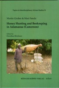 Honey Hunting and Beekeeping in Adamaoua (Cameroon)(cover)