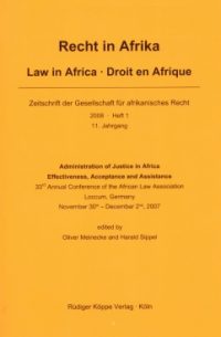 Administration of Justice in Africa – Effectiveness, Acceptance and Assistance (Cover)