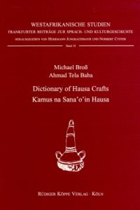 Dictionary of Hausa Crafts / Kamus na Sana’o’in Hausa (Cover)
